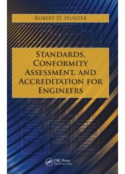 Standards Conformity Assessment, and Accreditation for Engineers